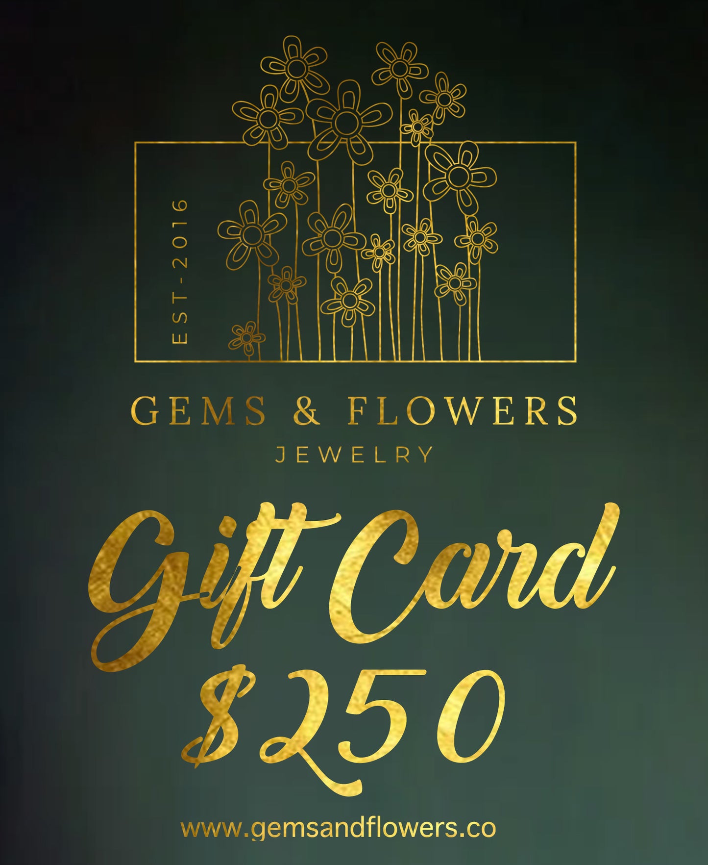 GEMS & Flowers Gift Card